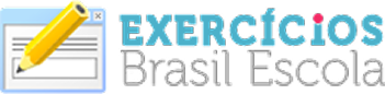 Brasil Escola Exercícios Brasil Escola